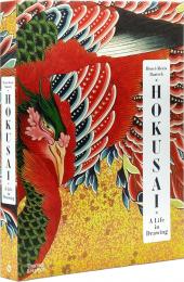 Hokusai: A Life in Drawing. Deluxe Edition, автор: Henri-Alexis Baatsch