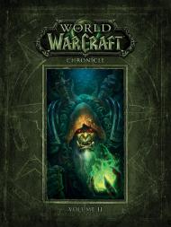 World of Warcraft Chronicle Volume 2, автор: Chris Metzen, Matt Burns, Robert Brooks