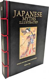 Japanese Myths IllustratedAmber Japanese Myths Illustrated Melanie Clegg