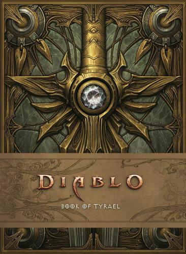 книга Diablo: Book of Tyrael, автор: Blizzard Entertainment
