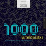 1000 Garment Graphics: A Comprehensive Collection of Wearable Designs, автор: Jeffrey Everett