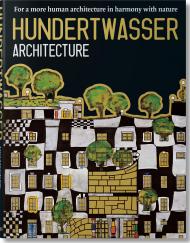 Hundertwasser Architecture, автор: Angelika Taschen