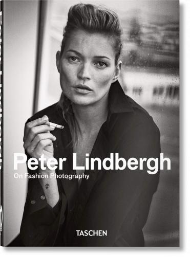 книга Петро Ліндберг. On Fashion Photography. 40th Anniversary Edition, автор: Peter Lindbergh