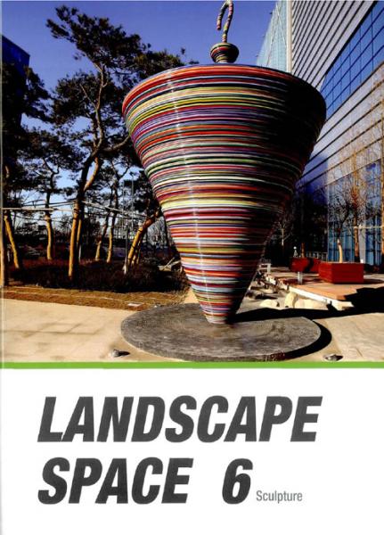 книга Landscape Space 06 - Sculpture, автор: 