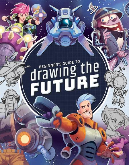 книга Beginner's Guide to Drawing the Future: Learn How to Draw Amazing Sci-Fi Characters and Concepts, автор: 3dtotal Publishing