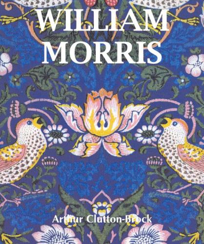 книга William Morris: Temporis Collection, автор: Arthur Clutton-Brock