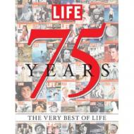 LIFE 75 Years: The Very Best of LIFE 