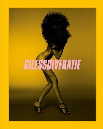 книга GilesSølveKatie, автор: Giles Deacon, Solve Sundsbo, Katie Grand