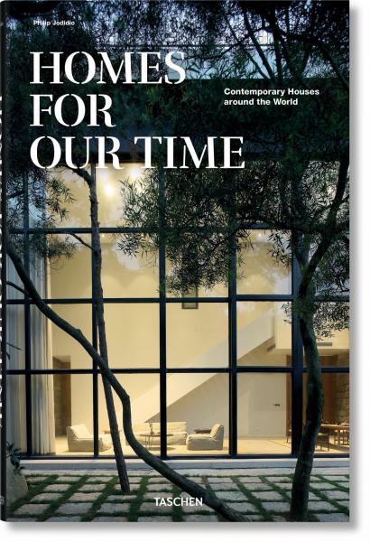книга Homes for Our Time. Contemporary Houses around the World, автор: Philip Jodidio