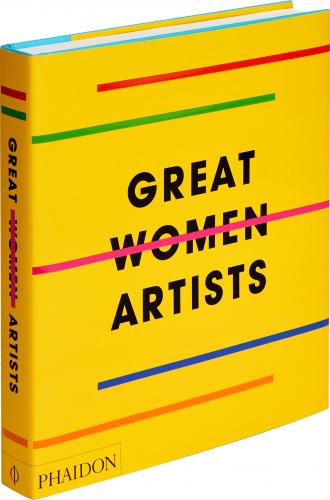 книга  Great Women Artists, автор: Phaidon Editors