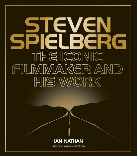 книга Steven Spielberg: The Iconic Filmmaker and His Work, автор: Ian Nathan