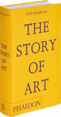 книга The Story of Art, автор: E.H. Gombrich, with a new preface by Leonie Gombrich