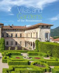 Villas and Gardens of the Renaissance, автор: Text by Lucia Impelluso, Photographs by Dario Fusaro