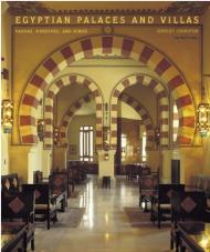 Egyptian Palaces and Villas: Pashas, ​​Khedives, and Kings Shirley Johnston, Sherif Sonbol