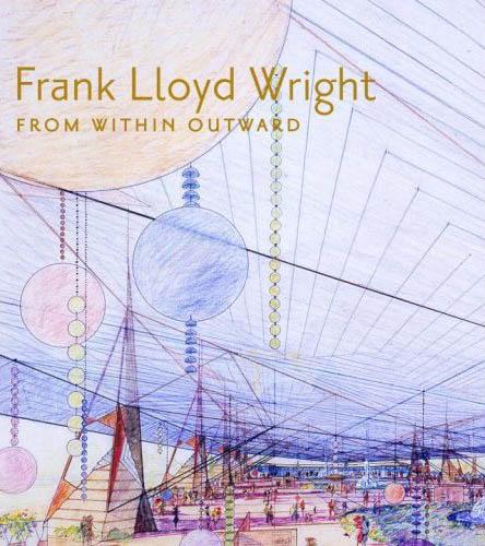 книга Frank Lloyd Wright: From Within Outward, автор: Richard Cleary