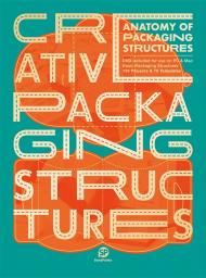 Creative Packaging Structures: Anatomy of Packaging Structures SendPoints