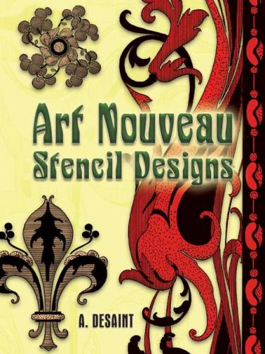 книга Art Nouveau Stencil Designs, автор: 