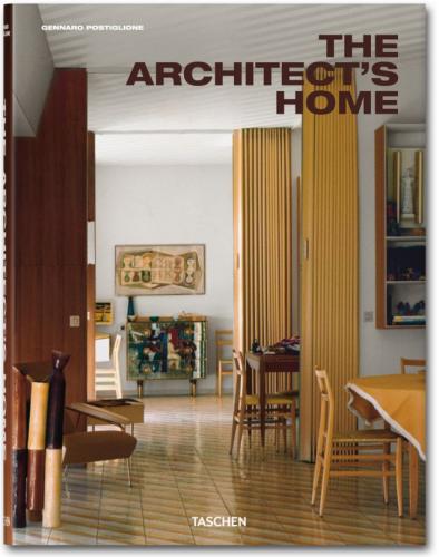 книга The Architect's Home, автор: Gennaro Postiglione