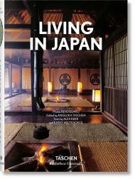 Living in Japan Reto Guntli, Alex Kerr, Kathy Arlyn Sokol, Angelika Taschen