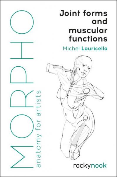 книга Morpho: Joint Forms and Muscular Functions, автор: Michel Lauricella