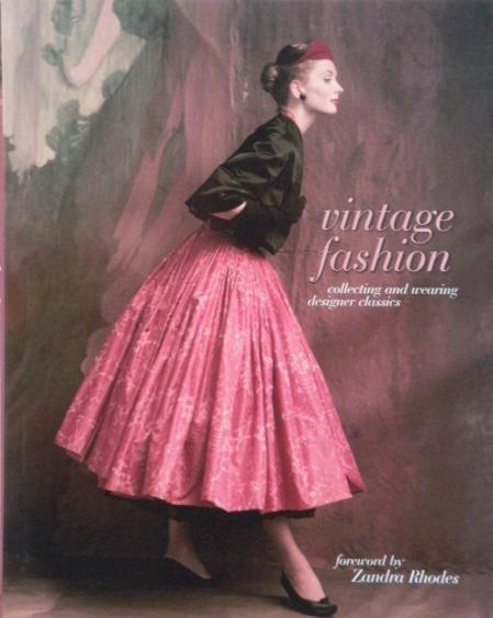 книга Vintage Fashion, автор: Emma Baxter-Wright, Karen Clarkson, Sarah Kennedy, Kate Mulvey