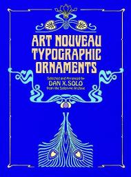Art Nouveau Typographic Ornaments, автор: Dan X. Solo