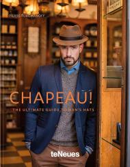 Chapeau: The Ultimate Guide to Men's Hats Pierre Toromanoff