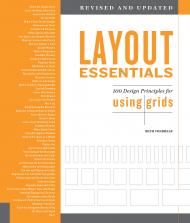 Layout Essentials: 100 Design Principles for Using Grids, автор: Beth Tondreau
