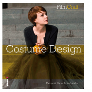 FilmCraft: Costume Design Deborah Nadoolman Landis