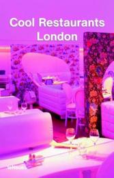 Cool Restaurants London (2nd Edition), автор: Susanne Olbrich